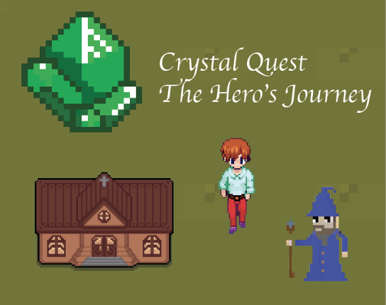 Crystal Quest : The Hero's Journey Game Cover