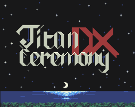 Titan Ceremony DX Image