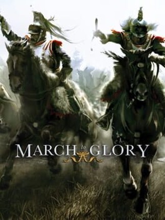 March to Glory Game Cover