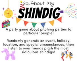 So...About My Shindig Image