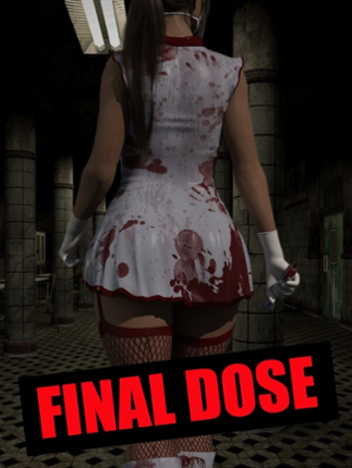 Final Dose Game Cover