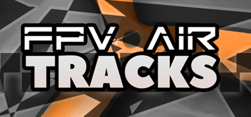 FPV Air Tracks Game Cover