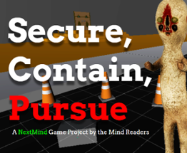 Secure, Contain, Pursue Image