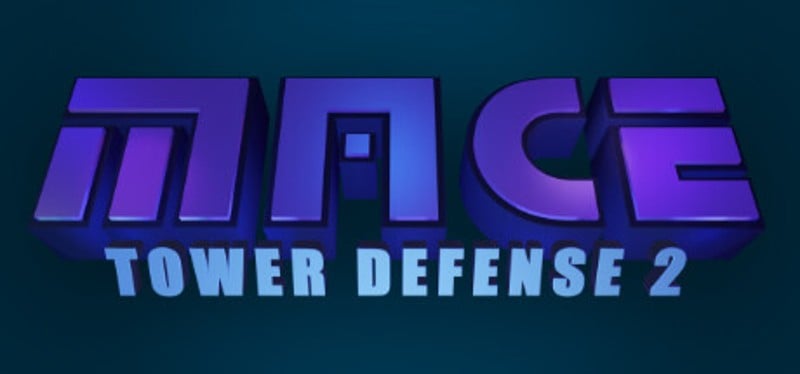 M.A.C.E. Tower Defense 2 Game Cover