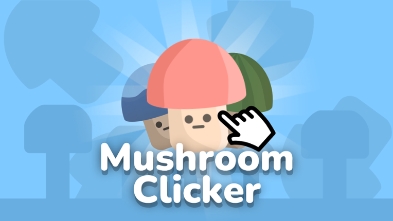 Mushroom Clicker Game Cover