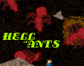 Hell of Ants Image
