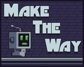 Make The Way Image