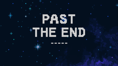 Past The End Image