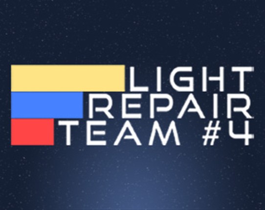 Light Repair Team #4 Game Cover