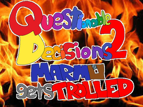 Questionable Decisions 2 Game Cover