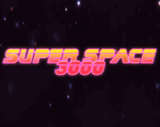 Super Space 3000 Game Cover