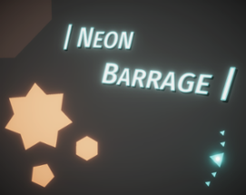 Neon Barrage Image