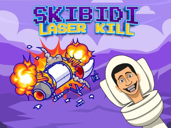 Skibidi Laser Kill Game Cover