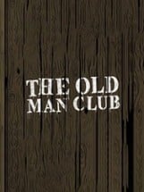 The Old Man Club Image