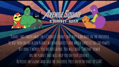Avenge Squad - Eternity War Image