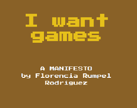 I want games Image