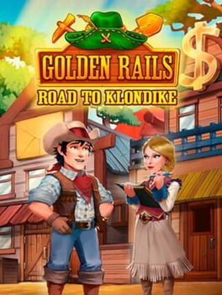 Golden Rails: Road To Klondike Game Cover