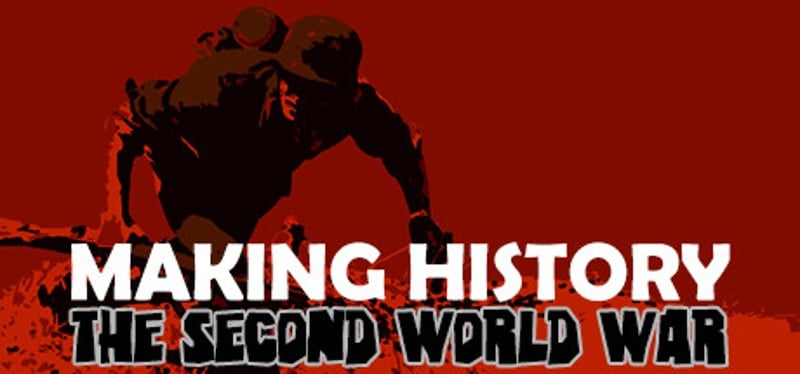 Making History: The Second World War Game Cover