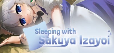 Sleeping With Sakuya Izayoi Image