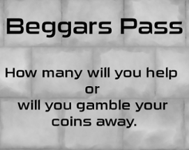 Beggars Pass (Game Jam) Image