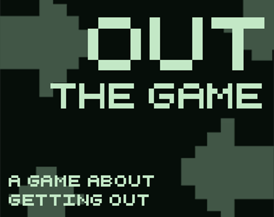 Out the Game Game Cover