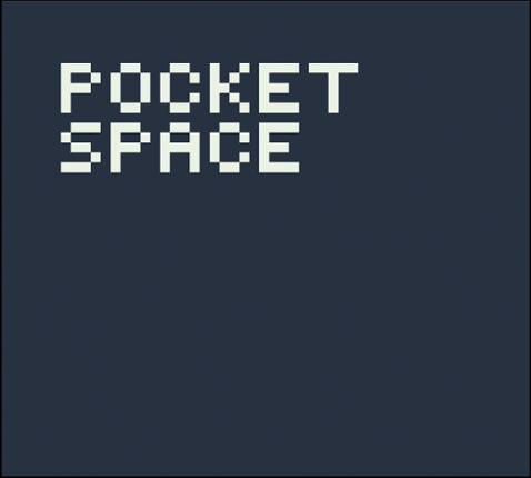 Pocket Space (working title) Game Cover