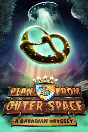 Plan B from Outer Space: A Bavarian Odyssey Game Cover