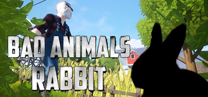 Bad animals - rabbit Game Cover