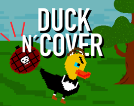 Duck 'n' Cover Image