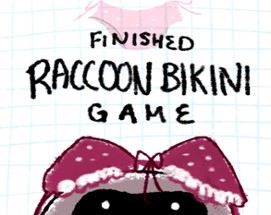Finished Raccoon Bikini Game Image
