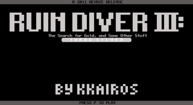 Ruin Diver III: TurboSilver Edition Image