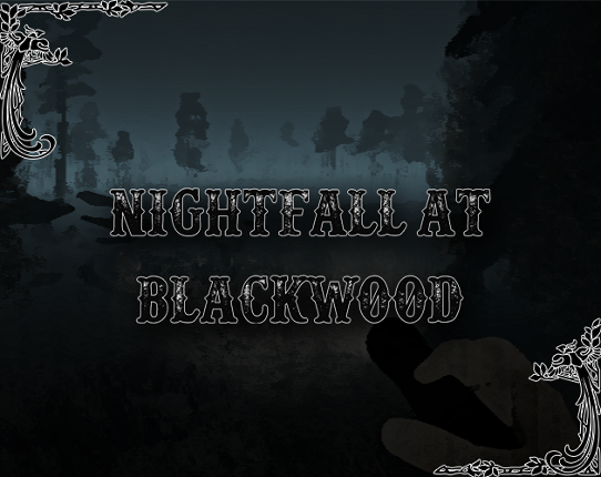 Nightfall at Blackwood Game Cover