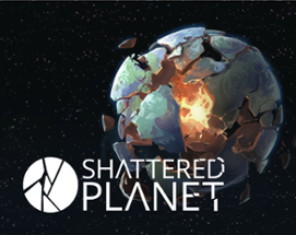Shattered Planet Image
