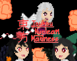 Touhou Nuclear Madness Image