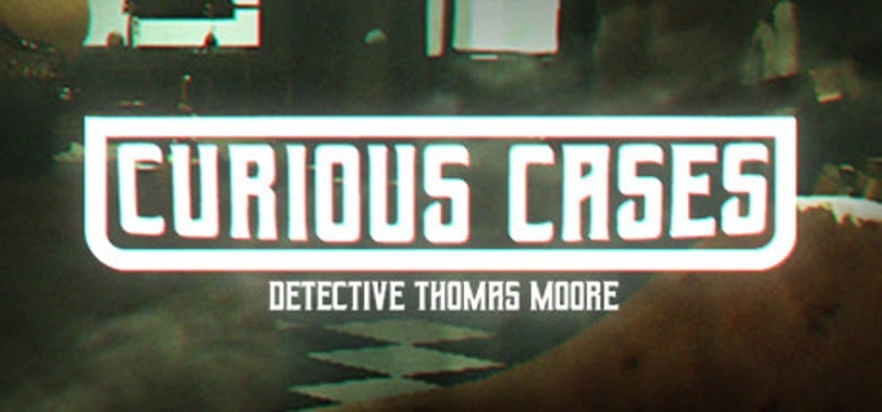 Curious Cases Game Cover