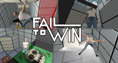 Fail to Win: Chapter 1 Image