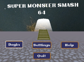 Super Monster Smash 64 Image