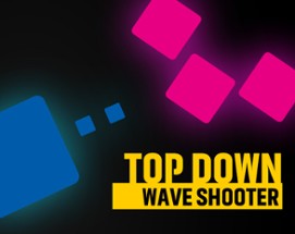 Top Down Wave Shooter Image