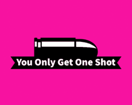 You Only Get One Shot Image