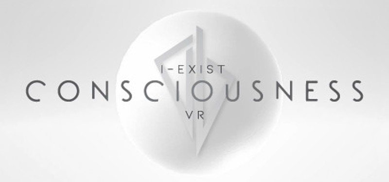 I-Exist: Consciousness VR Game Cover