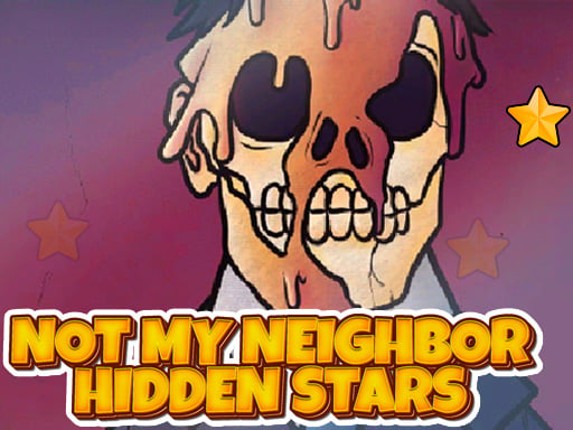 Not my Neighbor Hidden Stars Game Cover