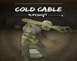 Cold Cable: Lifeshift Image