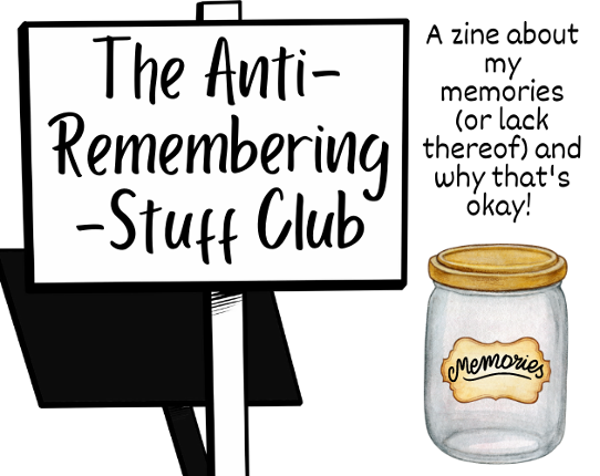 The Anti-Remembering-Stuff Club Game Cover