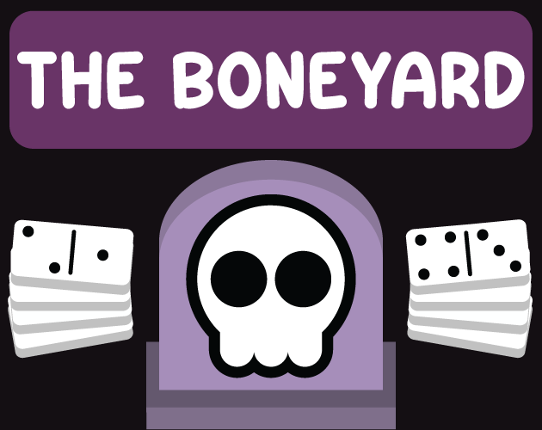 💀 The Boneyard 💀 Game Cover