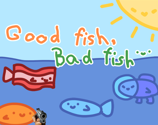 Good fish, Bad fish Game Cover