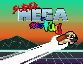 Super Mega Neo Pug Image