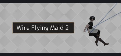 Wire Flying Maid 2 Image