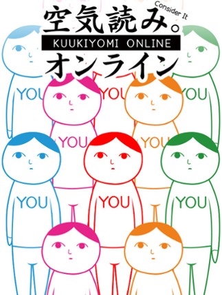 KUUKIYOMI: Consider It! ONLINE Game Cover