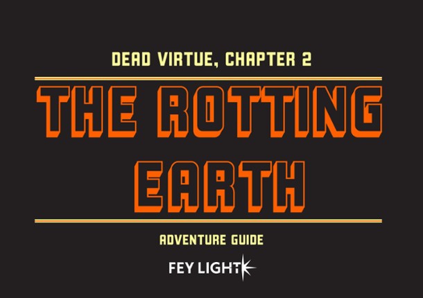 The Rotting Earth: Dead Virtue Chapter 2 Game Cover