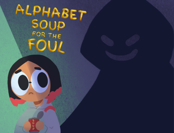 Alphabet Soup for the Foul [DEMO] Game Cover